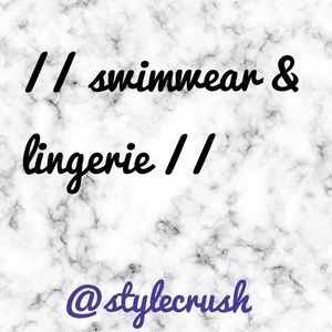 Swimwear & NWT Lingerie